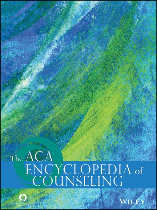 Title details for The ACA Encyclopedia of Counseling by American Counseling Association - Wait list